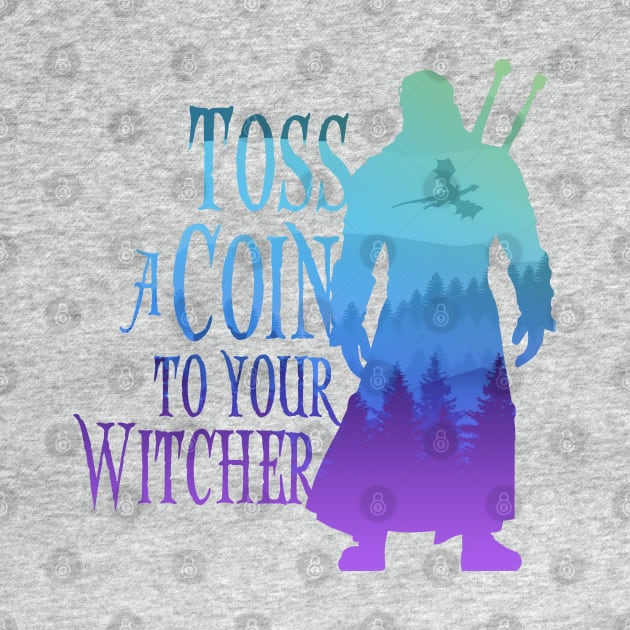 Toss a Coin to Your Witcher - blue silhouette by Rackham